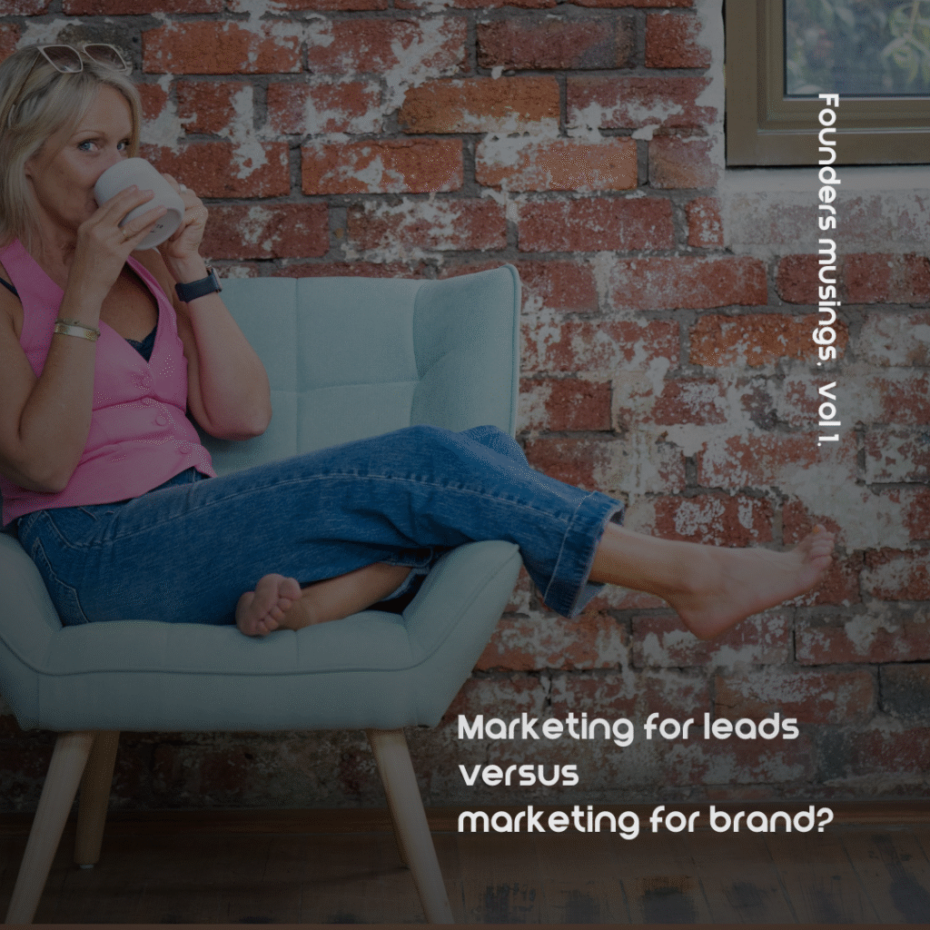Kendra Overall - Founder of ko&co workhub. Blog and musings, volume1. marketing for leads versus marketing for brand