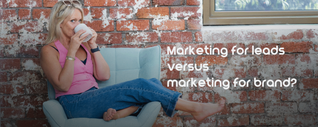 The founders musings: Marketing for leads vs. Marketing for brands. Kendra Overall July 2025